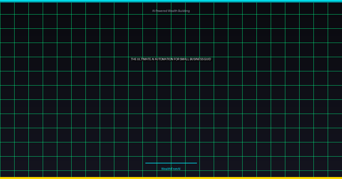 - The Ultimate Ai Automation For Small Bus