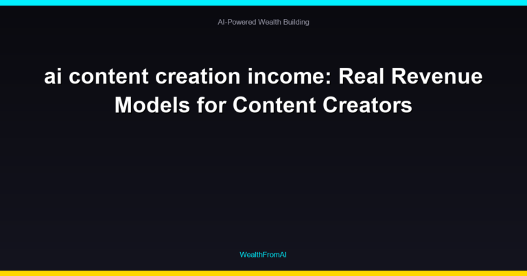 ai content creation income: Real Revenue Models for Content Creators 39 ai content creation income: Real Revenue Models for Content Creators