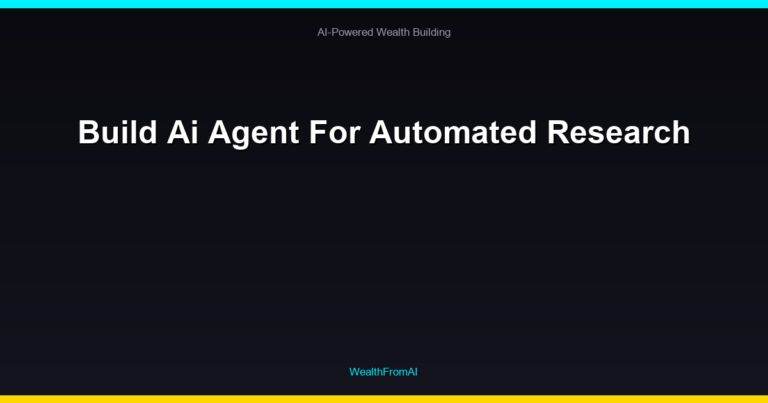 Build Ai Agent For Automated Research 17 Build Ai Agent For Automated Research