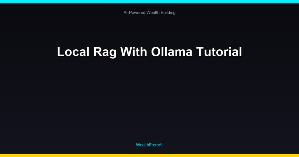 Local Rag With Ollama Tutorial