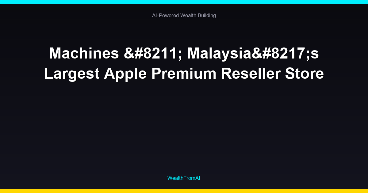 Machines - Malaysia's Largest Apple Premium Reseller Store 92 Machines – Malaysia’s Largest Apple Premium Reseller Store