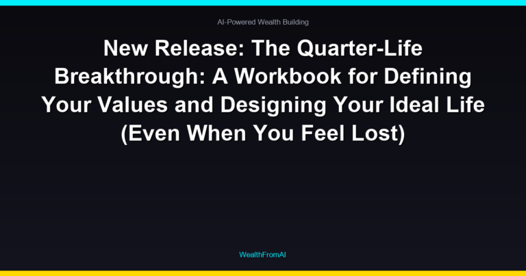 New Release: The Quarter-Life Breakthrough: A Workbook for Defining Your Values and Designing Your Ideal Life (Even When You Feel Lost) 1 New Release: The Quarter-Life Breakthrough: A Workbook for Defining Your Values and Designing Your Ideal Life (Even When You Feel Lost)